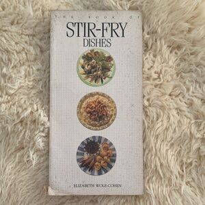 Stir-Fry Dishes Cookbook by Elizabeth Wolf-Cohen